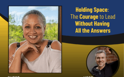 214 – Holding Space: The Courage to Lead Without Having All the Answers with Rhonda Schladand