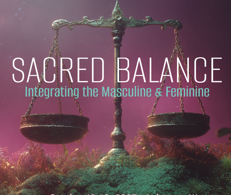 Sacred Balance – Integrating Masculine & Feminine Training – Lebanon, NJ