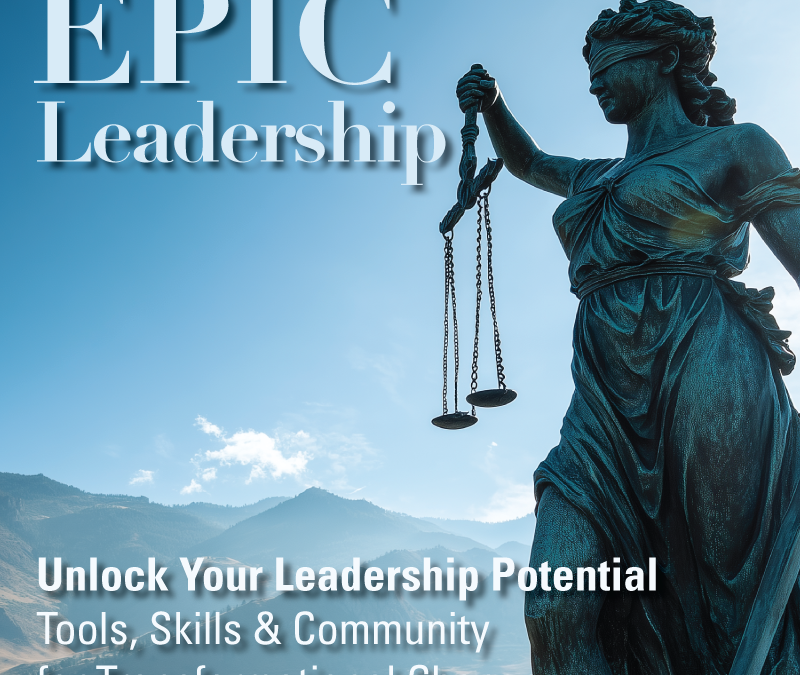 Epic Leadership