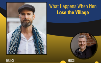 252 – What Happens When Men Dont Have Village – the Deep Masculine with Ian MacKenzie